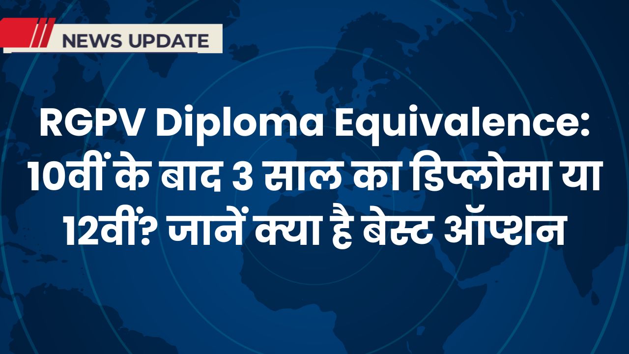 RGPV Diploma Equivalence